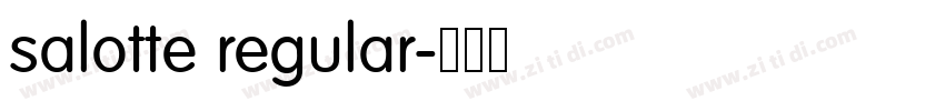 salotte regular字体转换 salotte regular字体转换